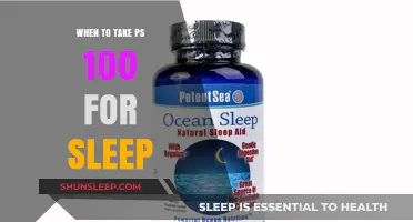 Best Time to Take PS 100 for Sleep