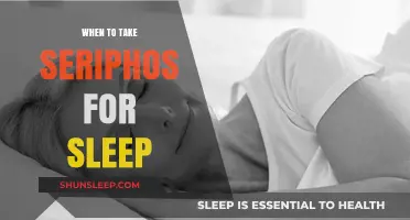 Seriphos for Sleep: The Best Time to Take It