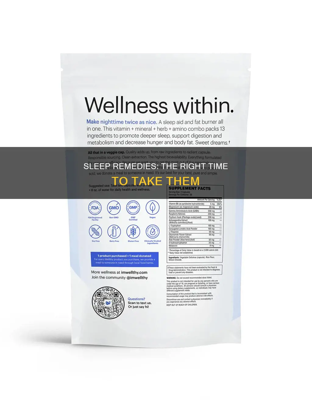 when to take sleep remedy