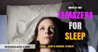 Temazepam for Sleep: The Right Time to Take It