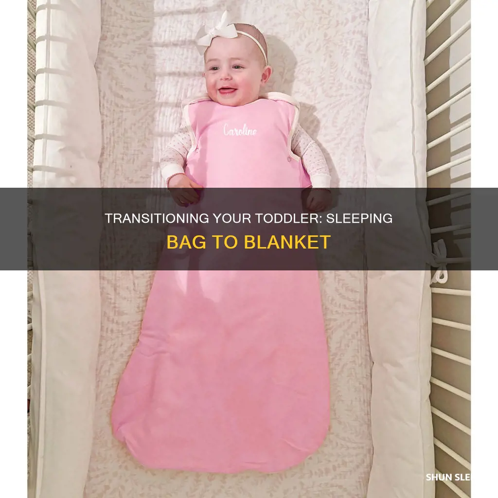 when to take toddler out of sleeping bag