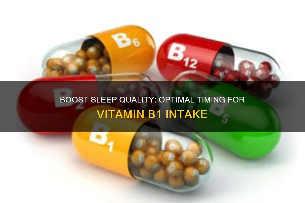 when to take vit b1 to help sleep