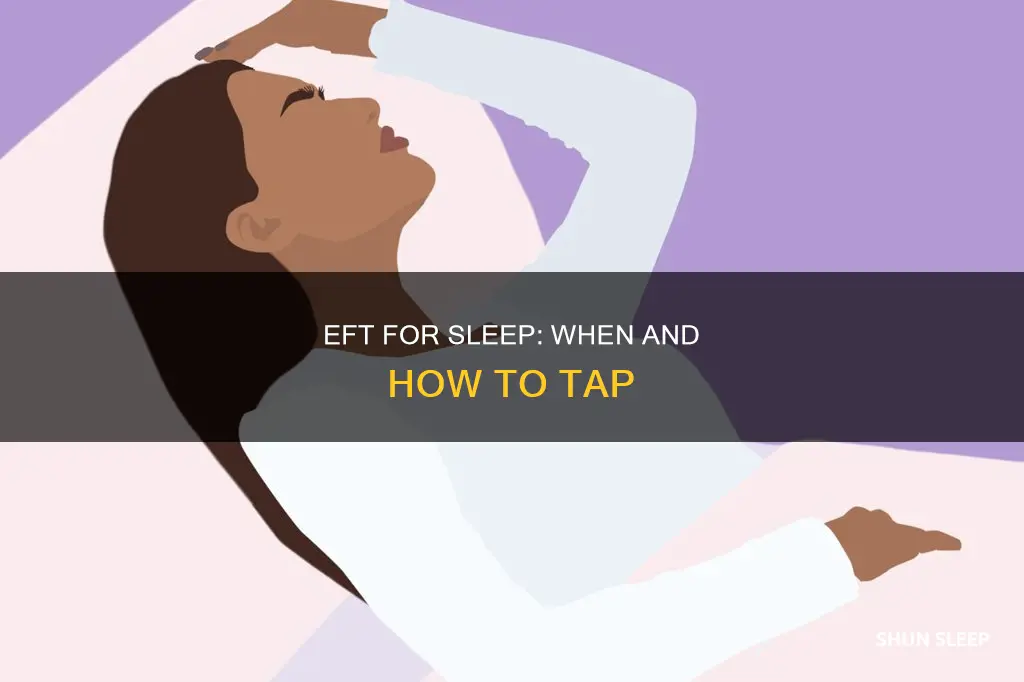 when to use eft for sleep