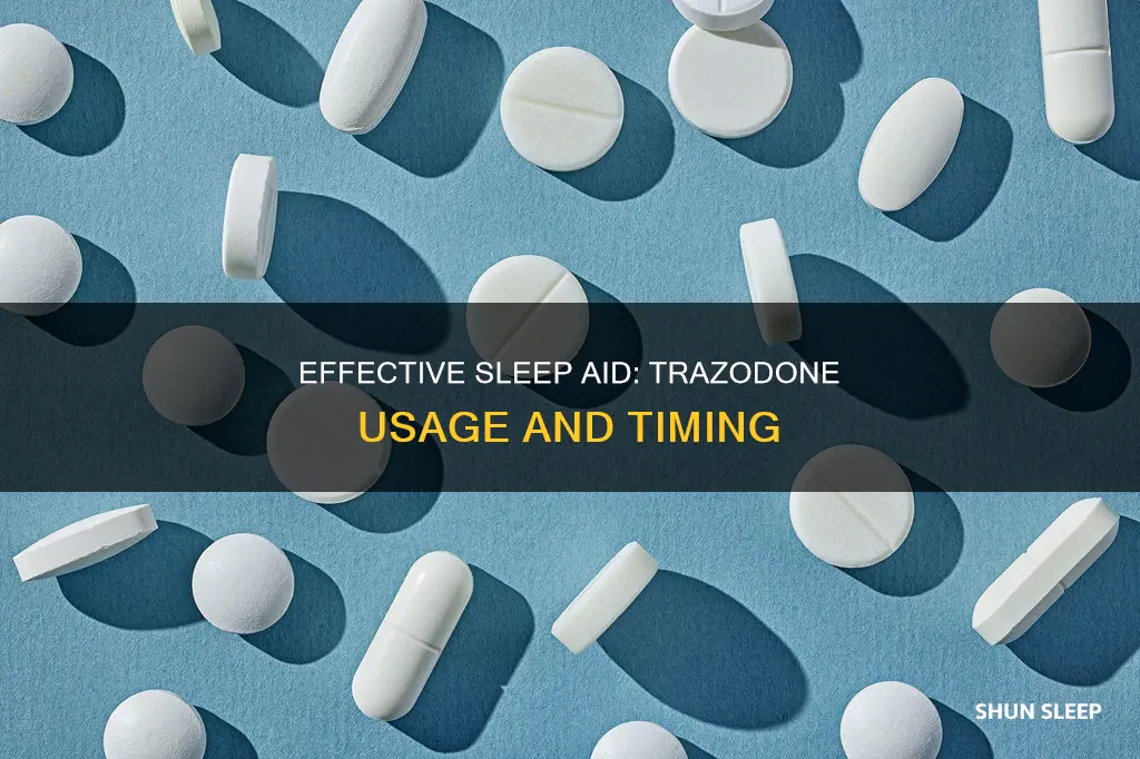 when to use trazodone for sleep