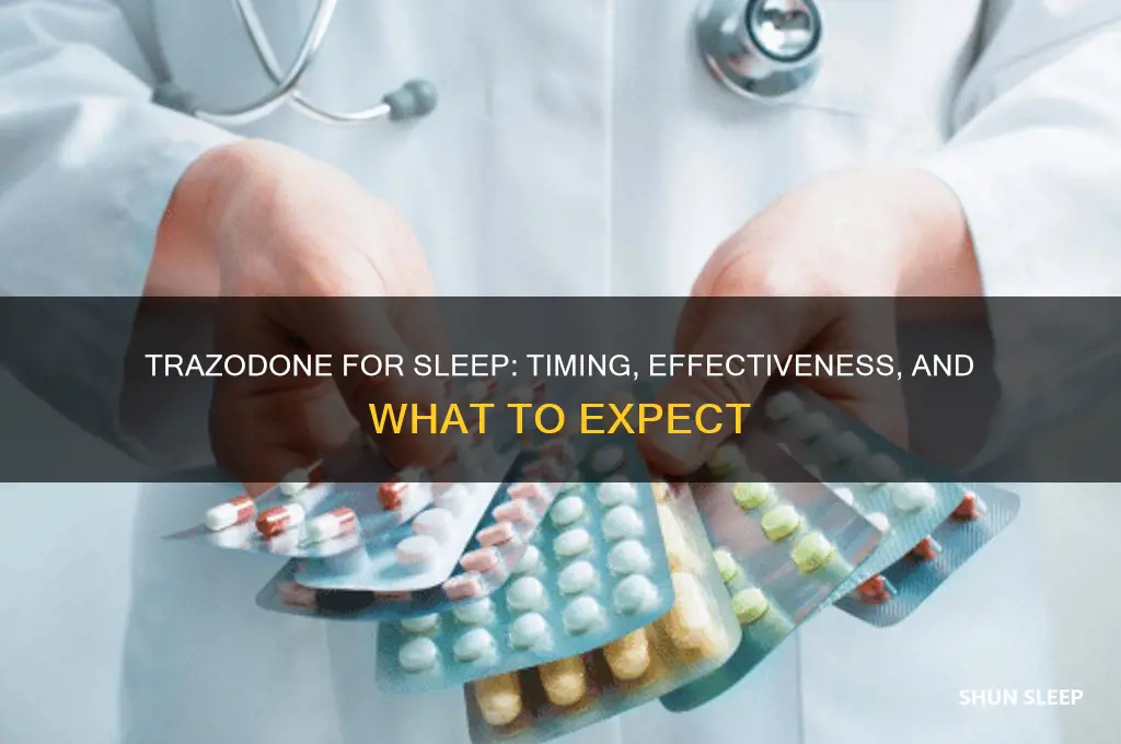 when will trazodone help me sleep