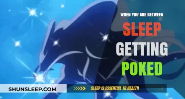 The Annoying Struggle: Being Poke-Awakened Between Sleep Cycles