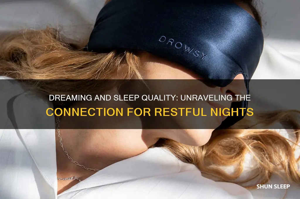 when you dream are you getting good sleep