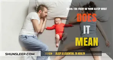 Fighting in Sleep: What Does it Mean?