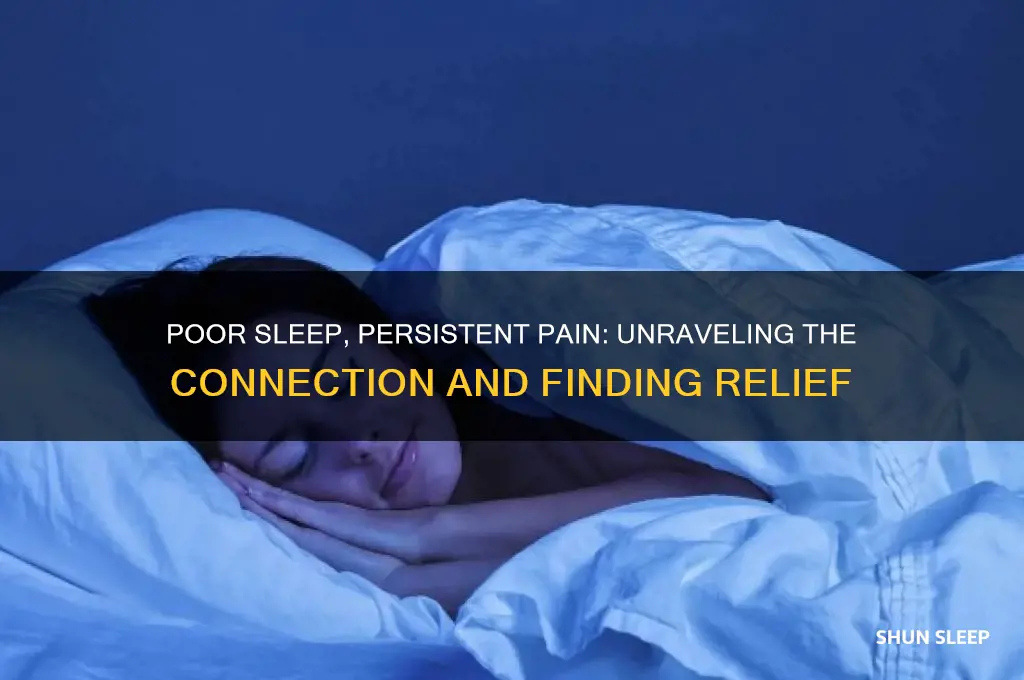 when you sleep bad and get pain