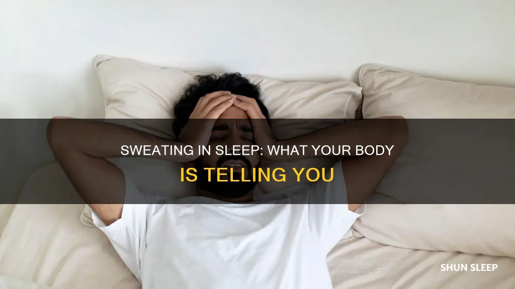 when you sweat in your sleep what does that mean