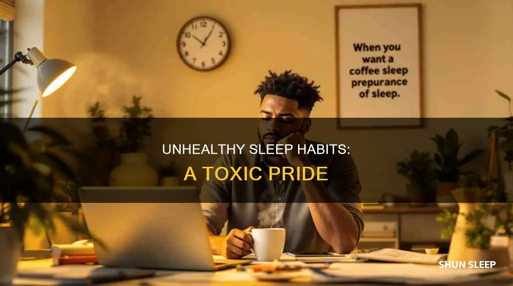 when you take pride in your unhealthy sleeping habits