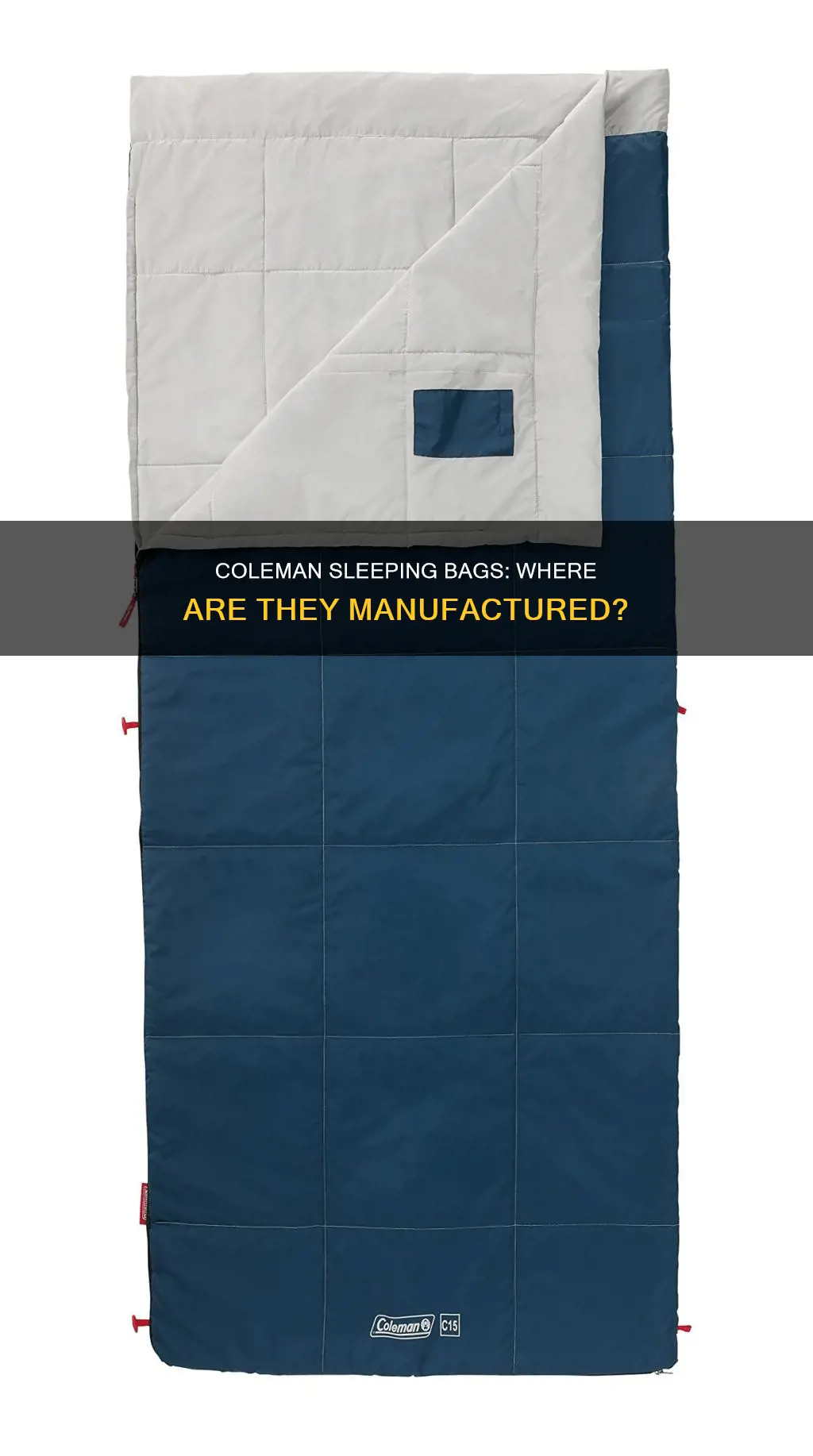 where are coleman sleeping bags made