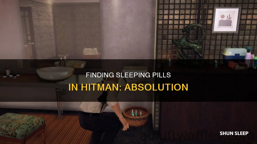 where are the sleeping pills in hitman absolution