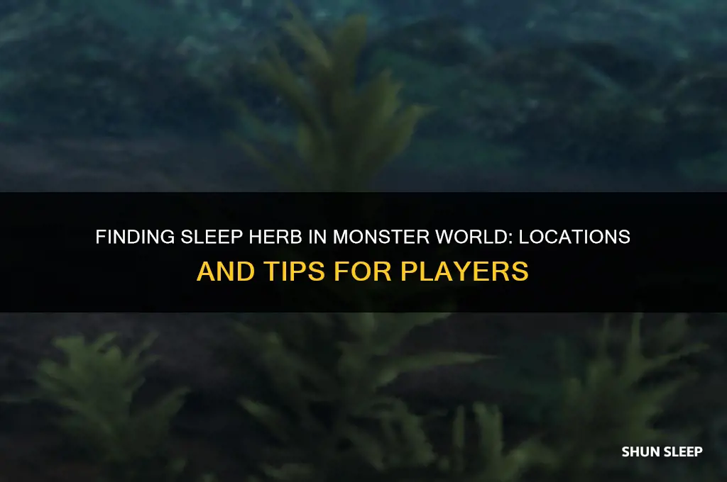 where can i get sleep herb in monster world