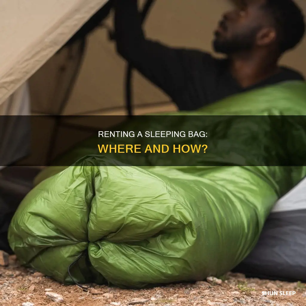 where can i rent a sleeping bag