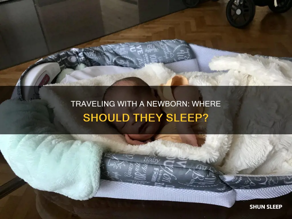 where does newborn sleep when traveling