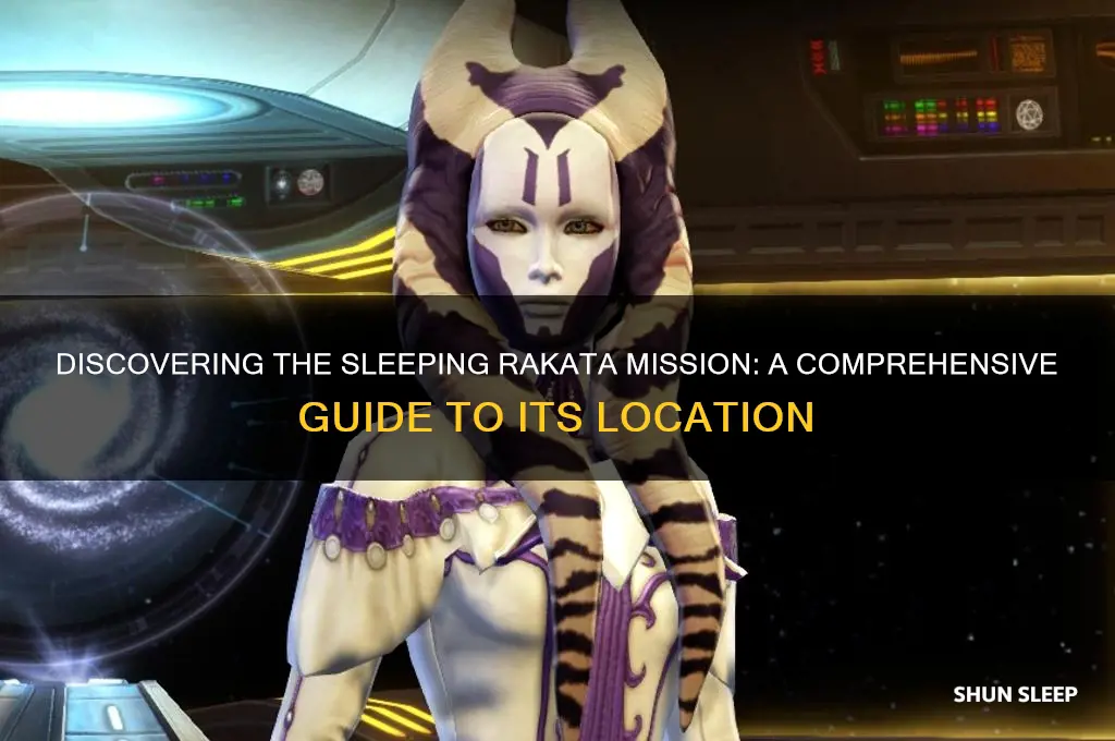 where does one get the sleeping rakata mission