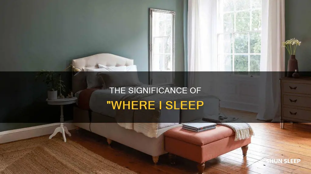 where i sleep meaning
