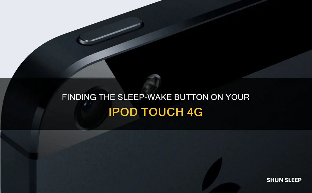 where is sleep wake button on ipod touch 4g