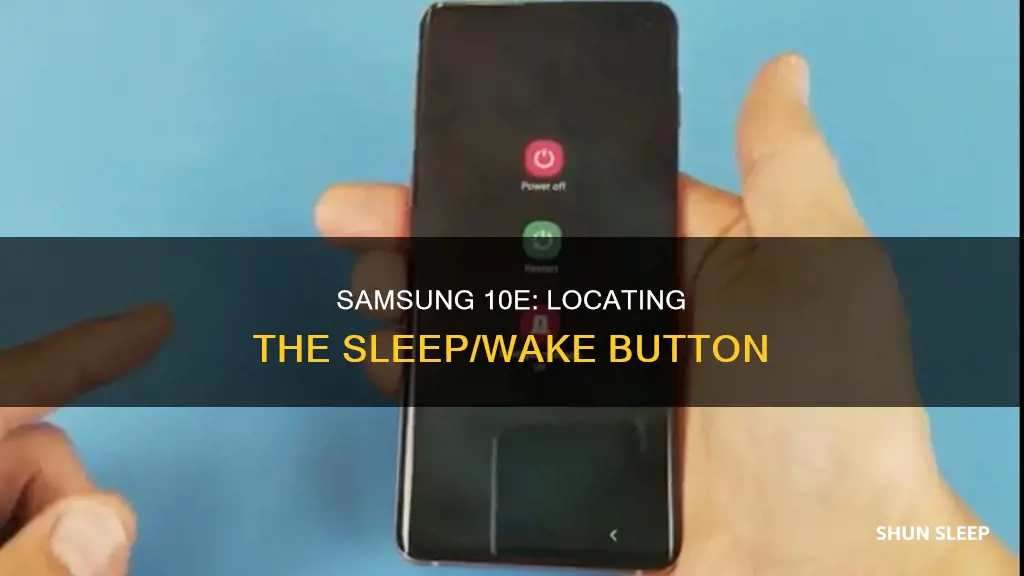 where is sleep wake button on samsung 10e