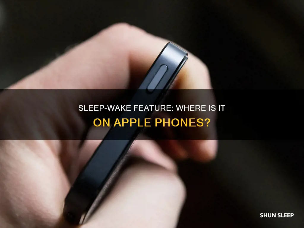 where is the sleep wake feathure on apple phone