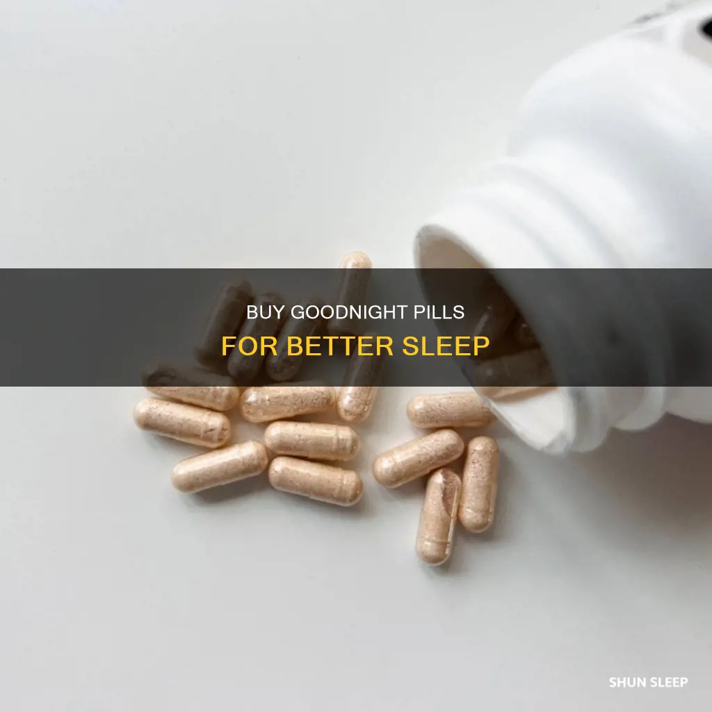 where to buy goodnight sleeping pills