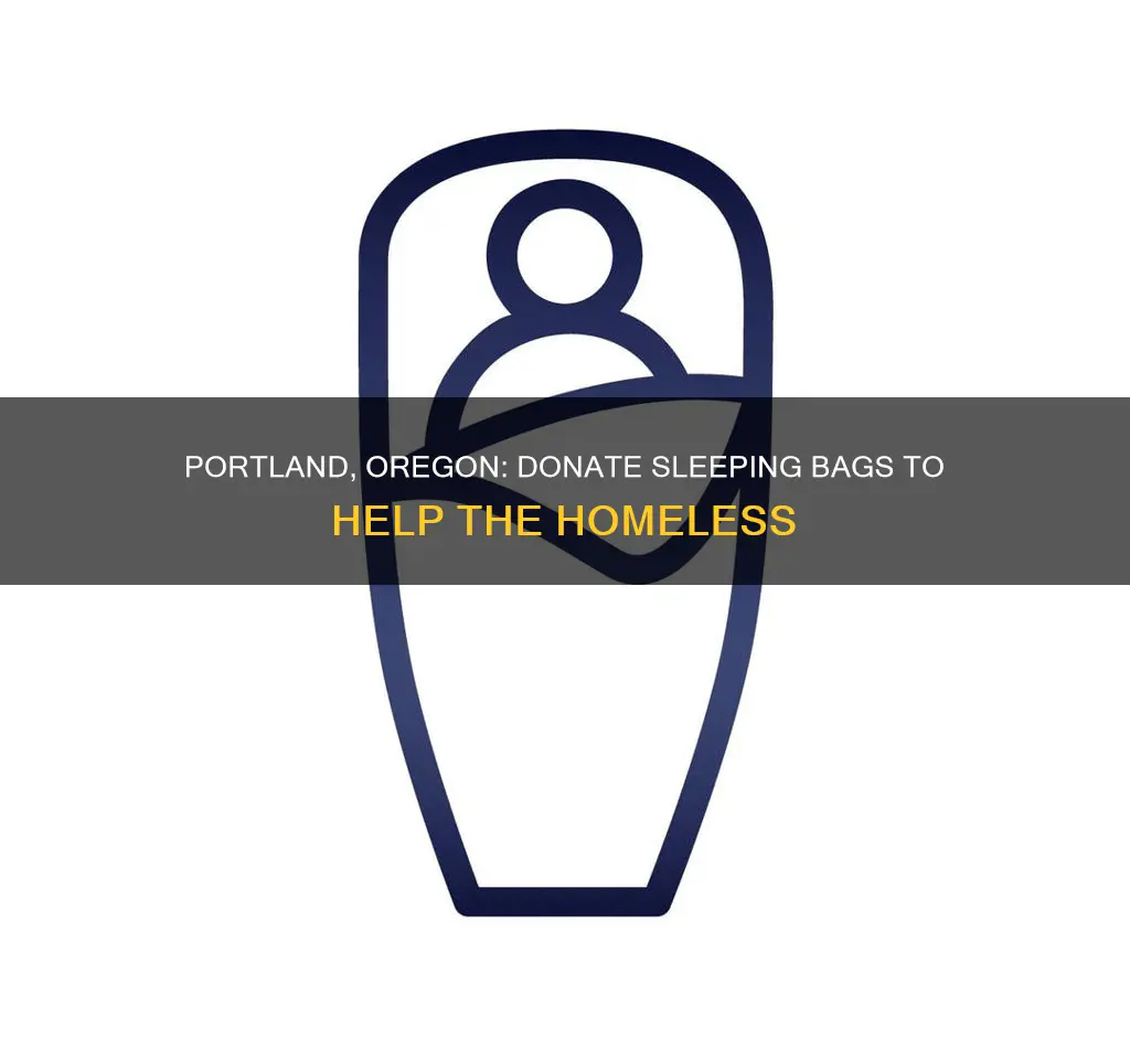 where to donate sleeping bags portland oregon