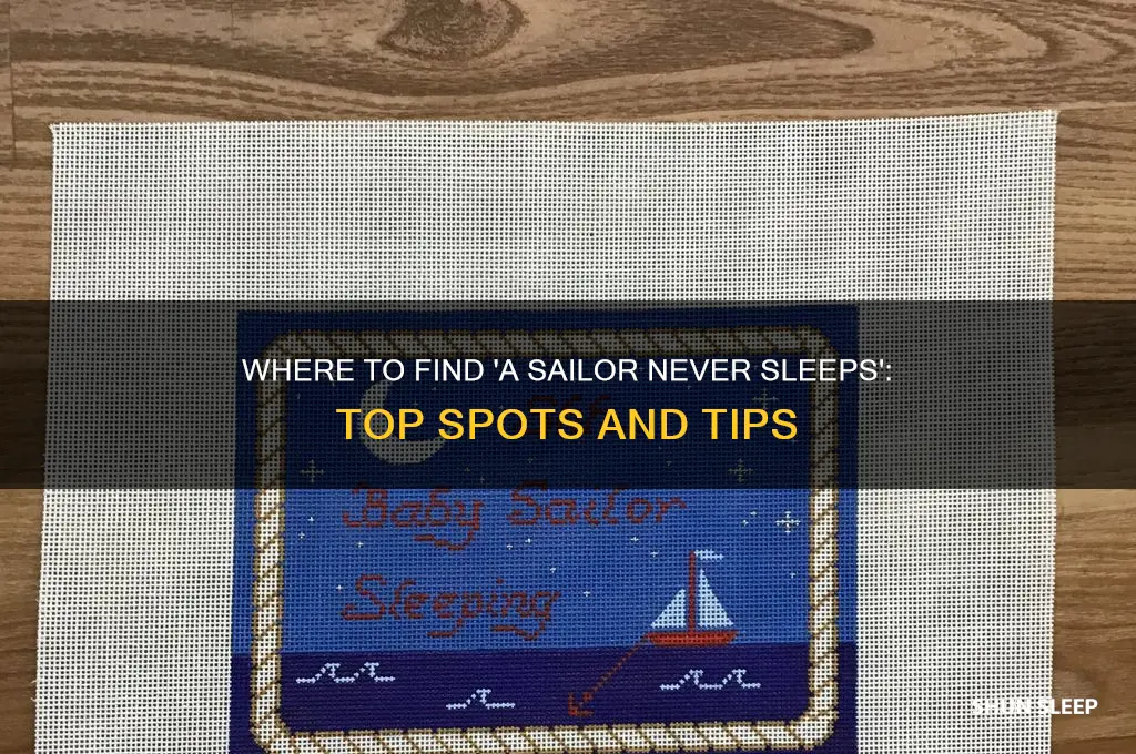 where to get a sailor never sleeps