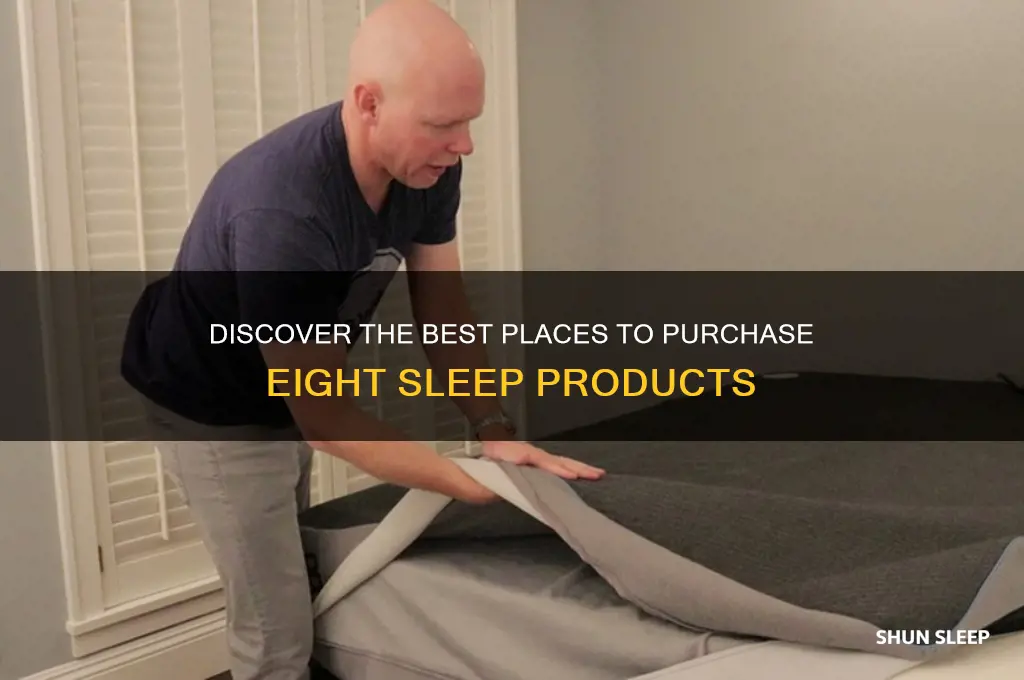 where to get eight sleep