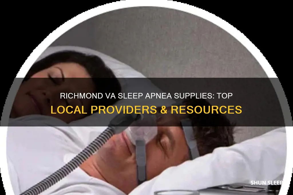where to get sleep apnea supplies in richmond va