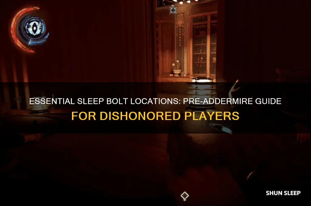 where to get sleep bolts before addermire