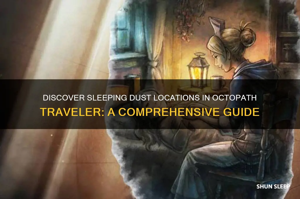 where to get sleeping dust octopath