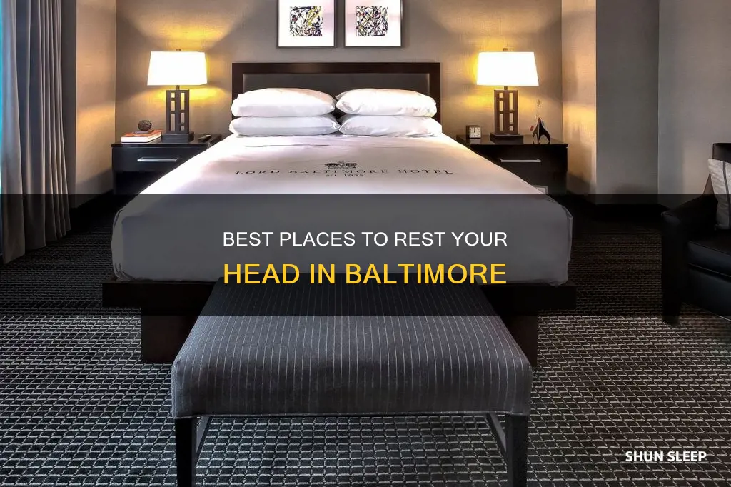 where to sleep for a day in balitmore