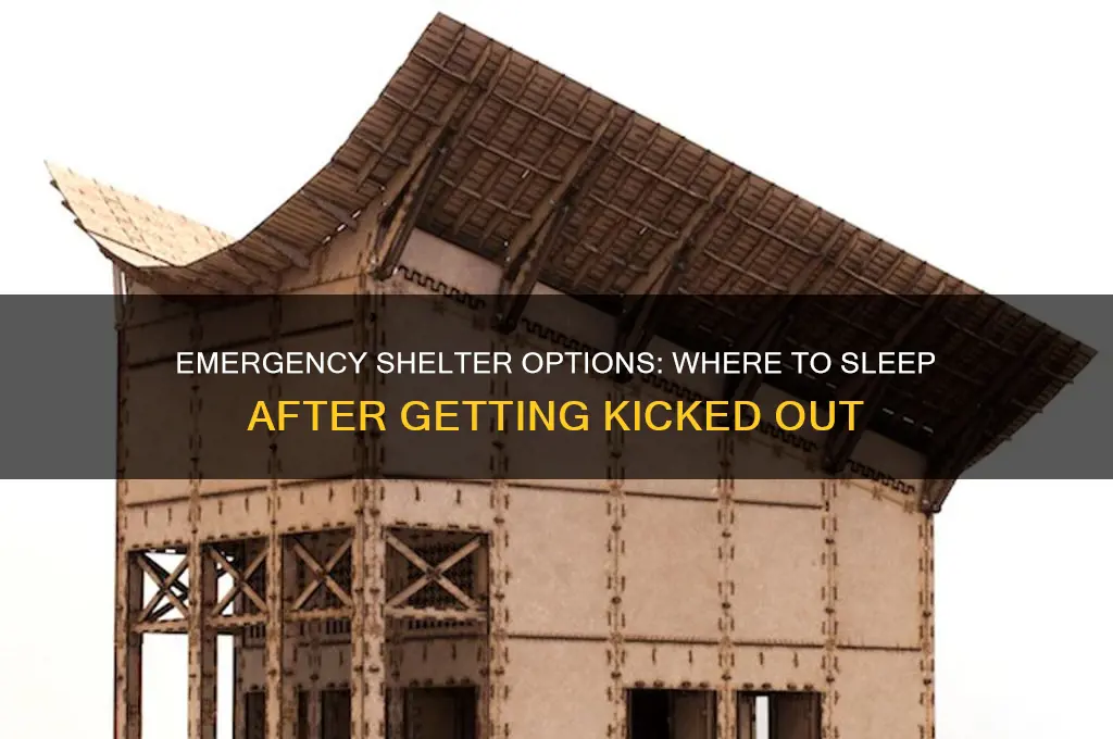 where to sleep when you get kicked out