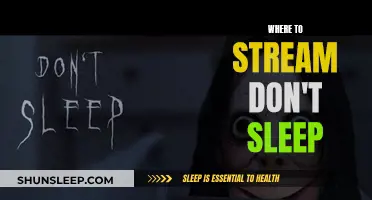 Streaming Options for 'Don't Sleep' Explored