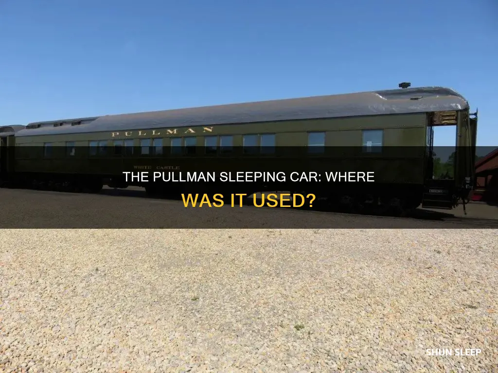 where was the pullman sleeping car used