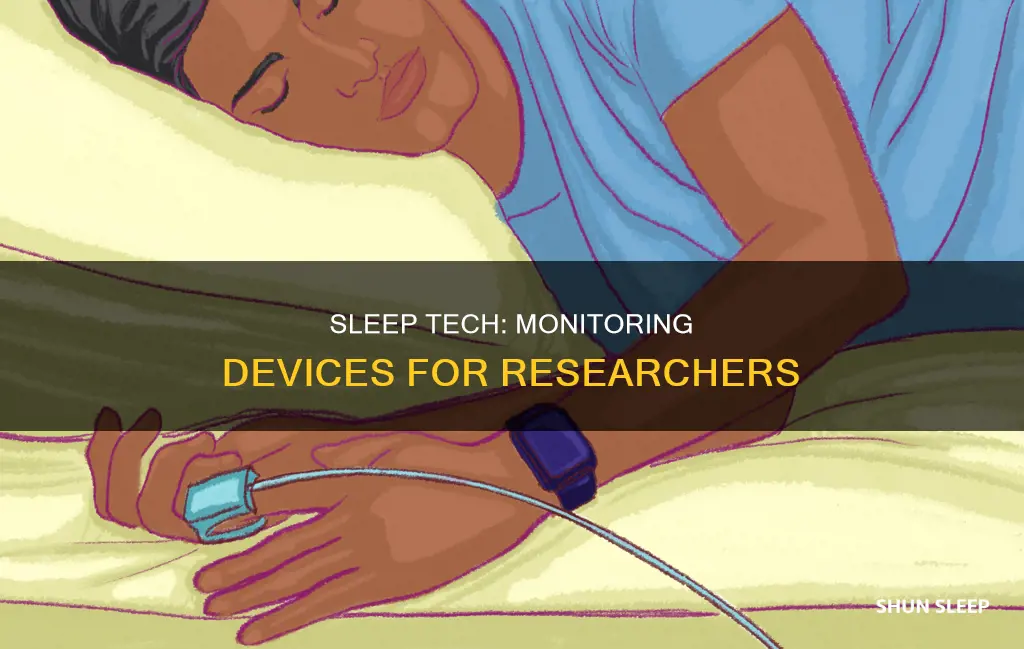 which device would a sleep researcher use to monitor