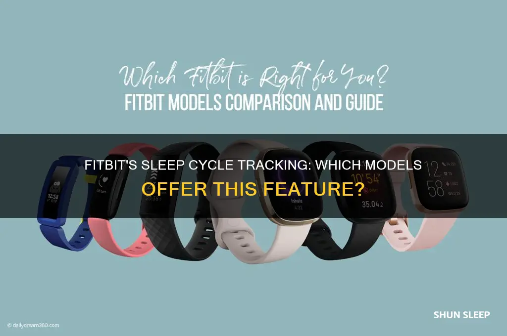 which fitbit models has sleep cycle tracking