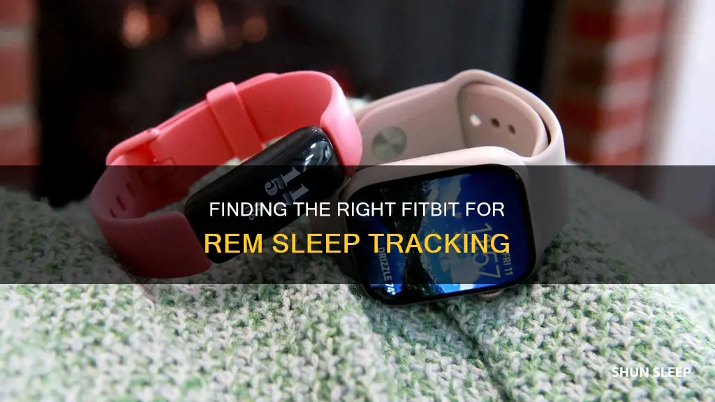 which fitbit tracks rem sleep