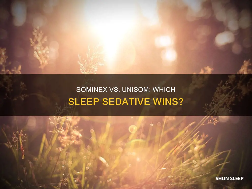 which is a better sleep sedative sominex ir unisom