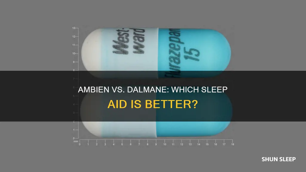 which is better for sleep ambien or dalmane