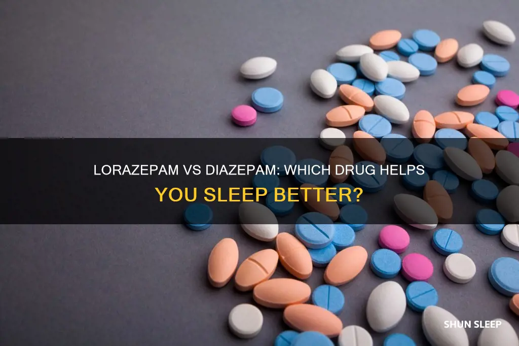 which is better for sleep lorazepam or diazepam