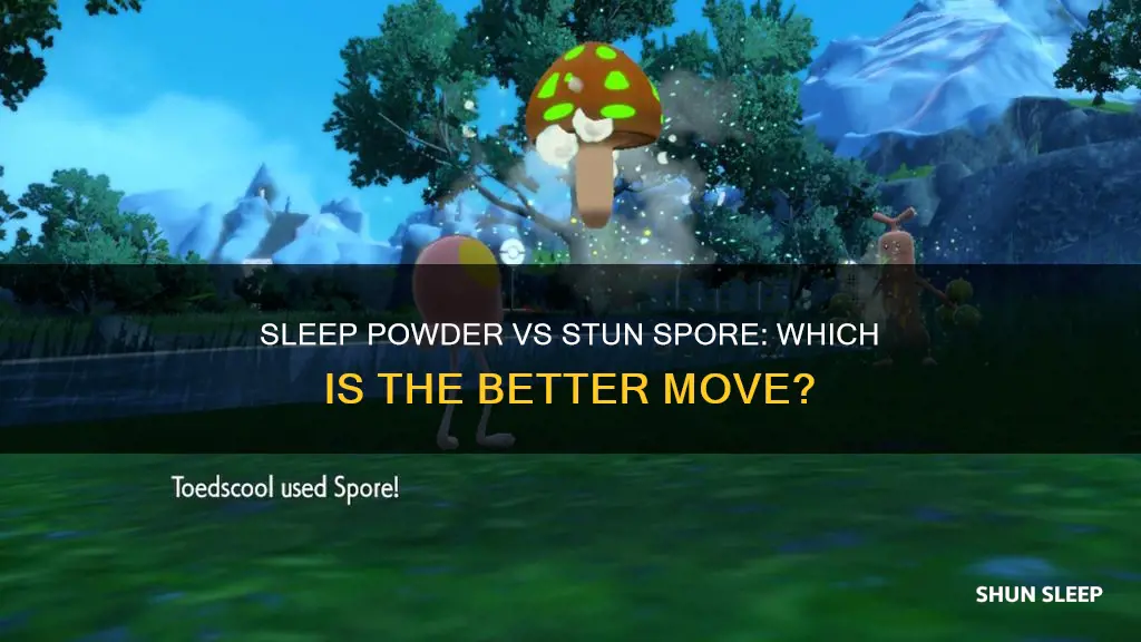 which is better sleep powder or stun spore