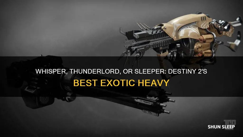 which is better thunderlord or sleeper or whisper destiny 2