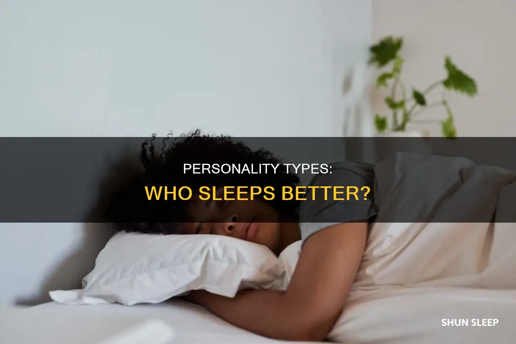 which personality types are better at sleeping