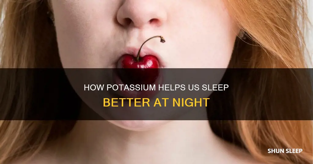 which potassium needed for sleeping