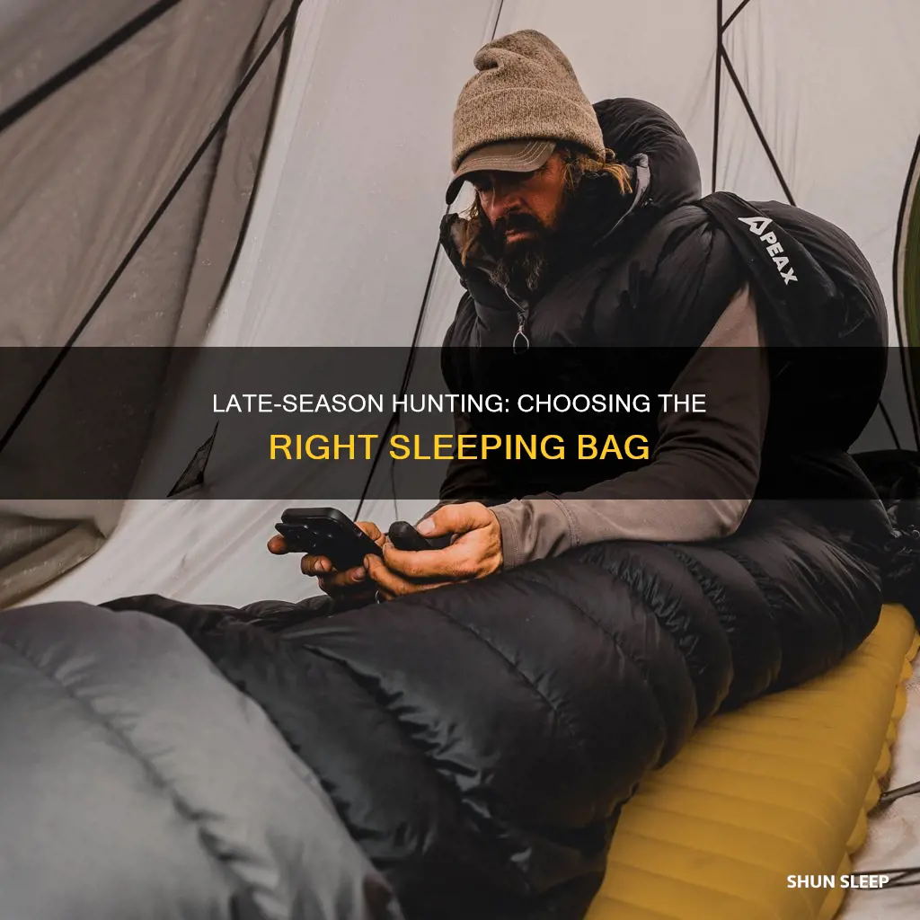 which sleeping bag for late season hunting