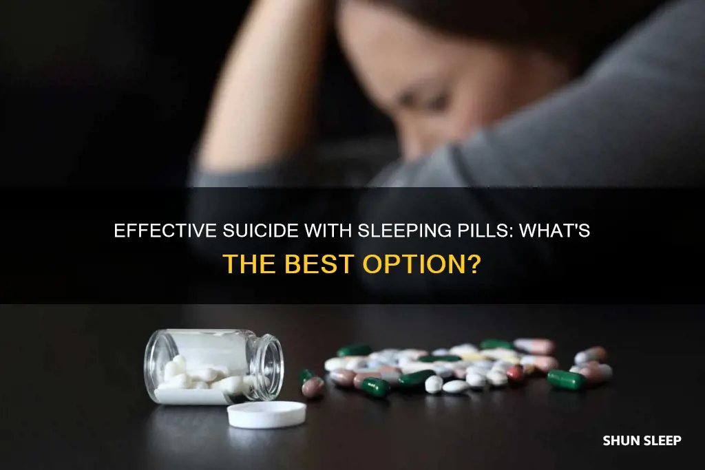 which sleeping pill is most effective for suicide