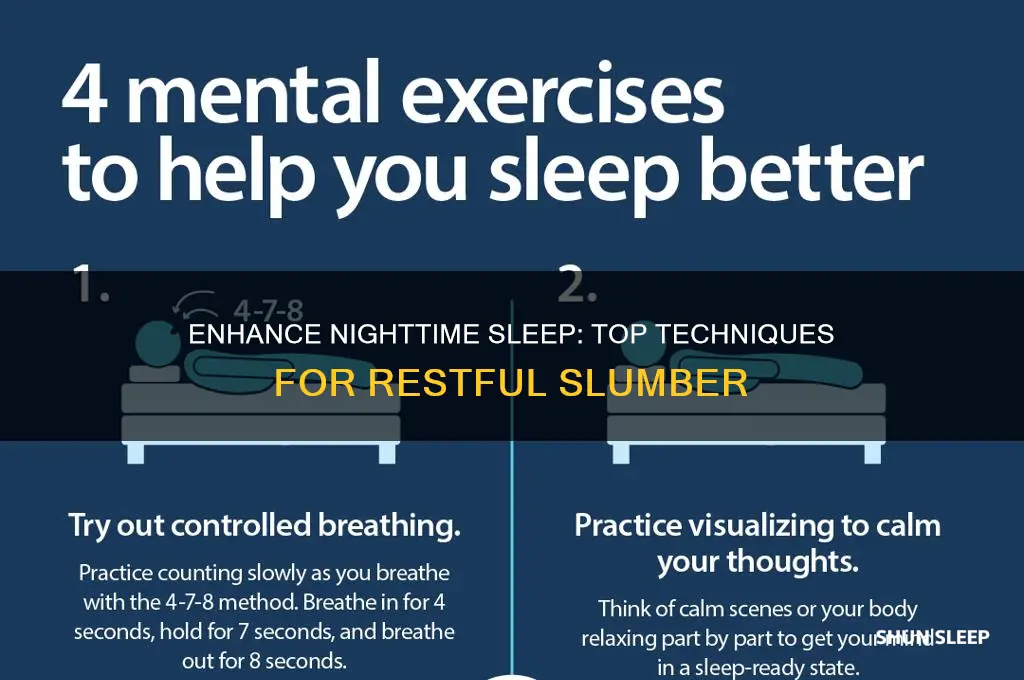 which technique would be most helpful in improving nighttime sleep