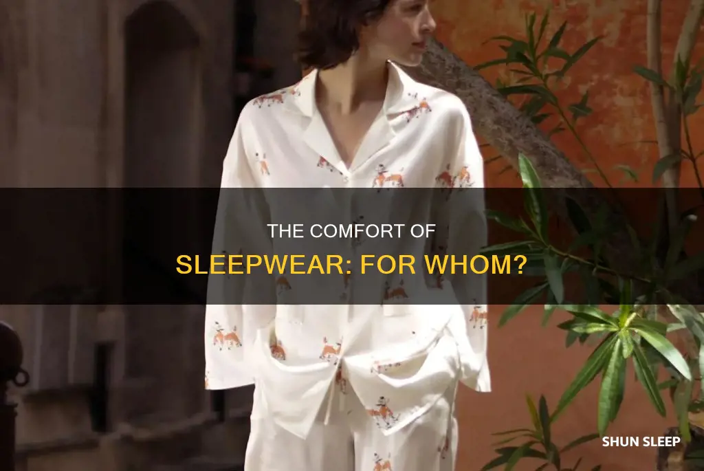 who are intended to use these sleeping garments